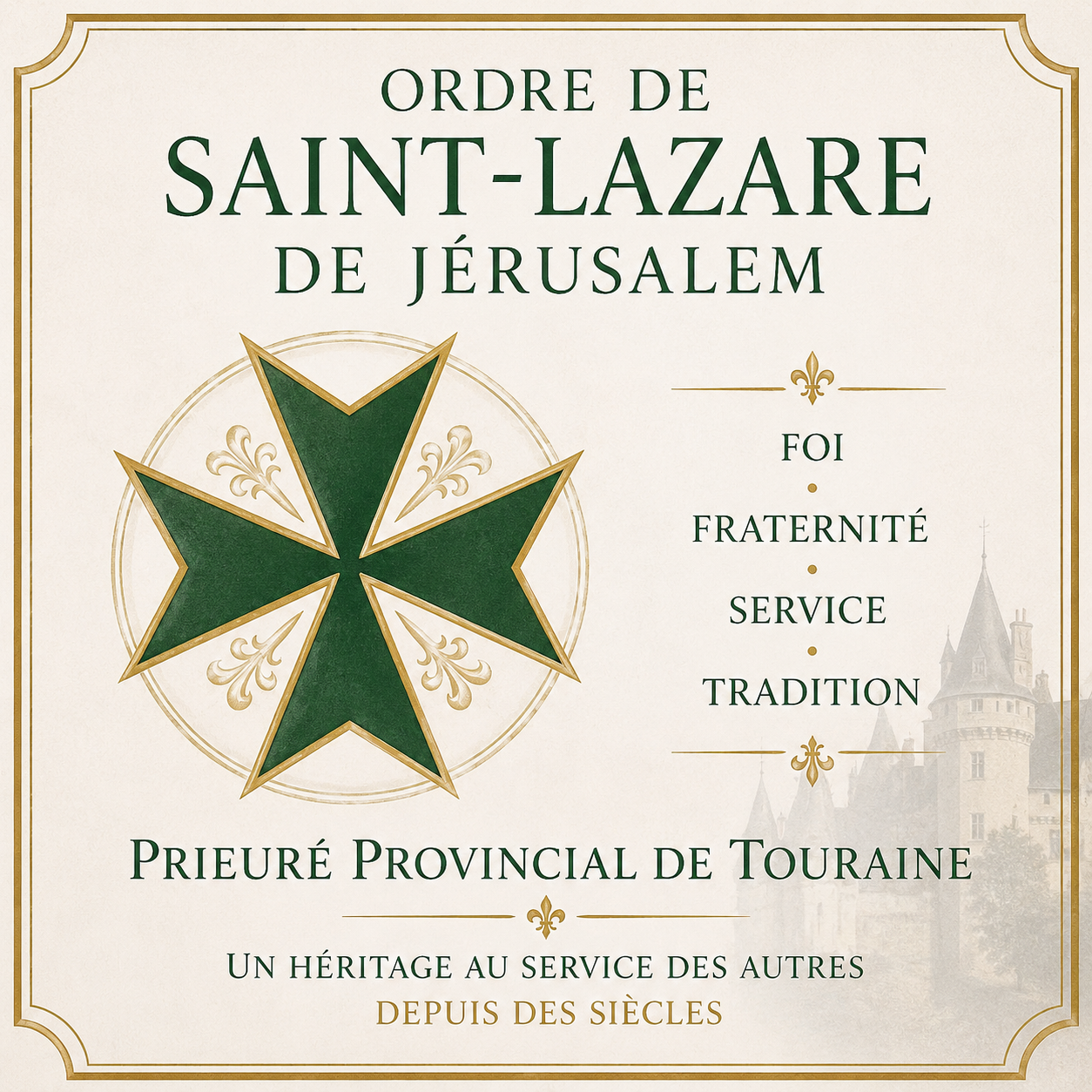 ordre de saint lazare de jerusalem prieure provincial de touraine
