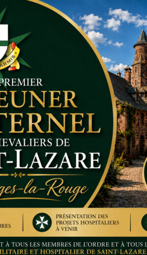 19 Septembre 2026: Déjeuner fraternel des Chevaliers de Saint-Lazare à Collonges-la-Rouge