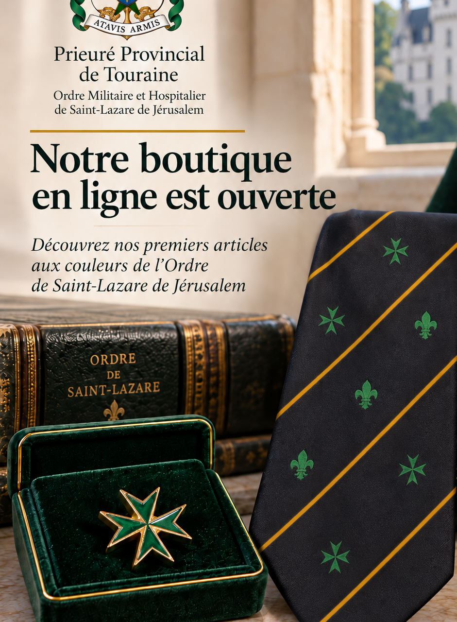 Ouverture boutique Ordre de Saint-Lazare